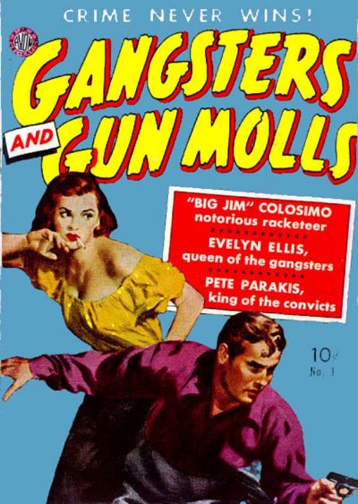 Gangsters and Gunmolls