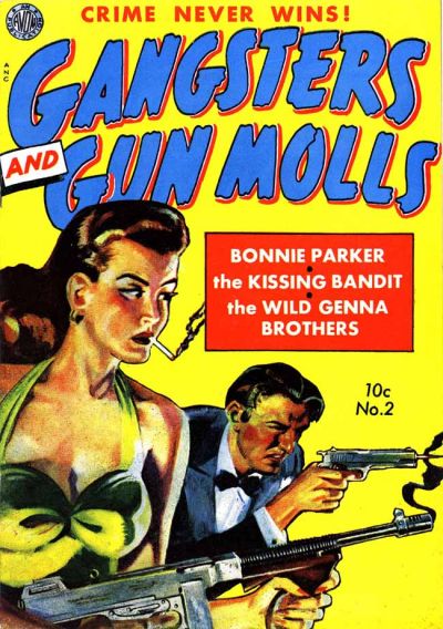 Gangsters and Gunmolls