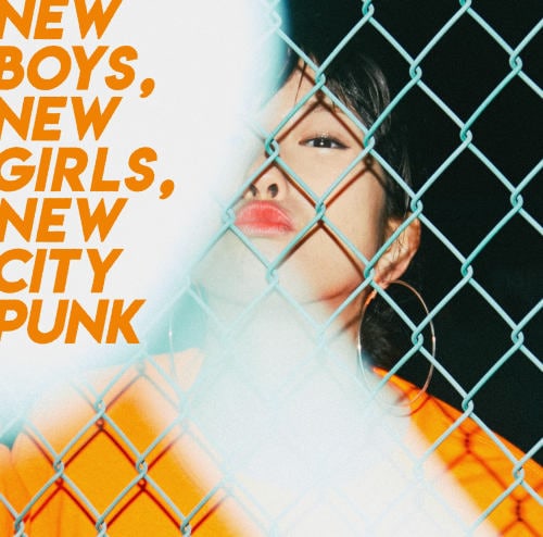 New Boys, New Girls, New City Punk