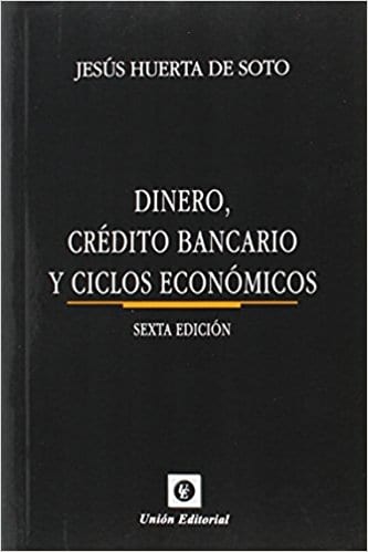 DINERO, CRÉDITO BANCARIO Y CICLOS ECONÓMICOS.6 ª ED. BOLSILLO