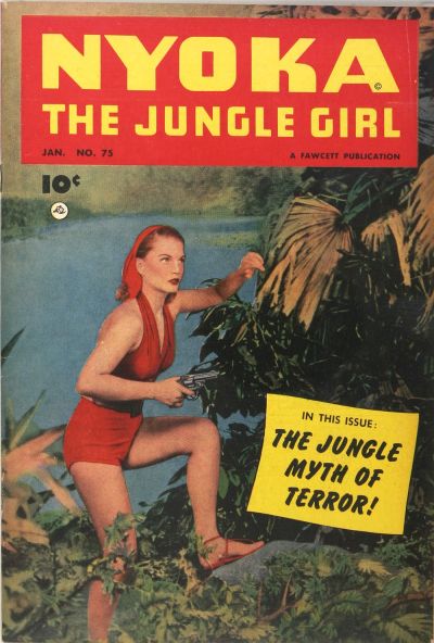 Nyoka the Jungle Girl Nyoka the Jungle Girl