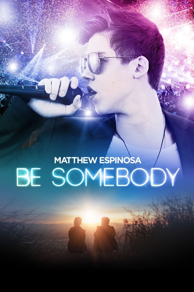 Be Somebody                                  (2016)