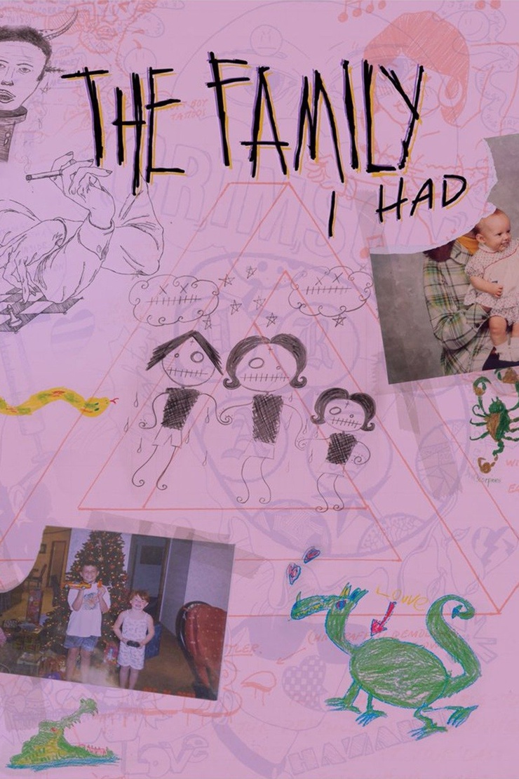 The Family I Had