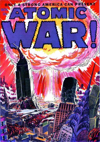 Atomic War! Atomic War!