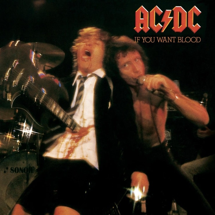 If You Want Blood You've Got It If You Want Blood You've Got It