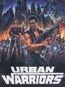 Urban Warriors                                  (1987)