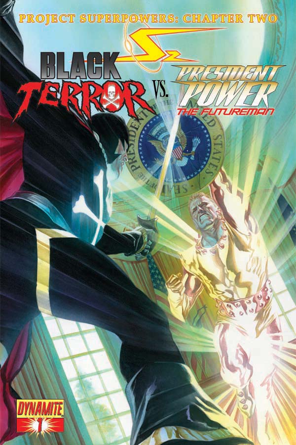 Project Superpowers: Chapter Two Project Superpowers: Chapter Two