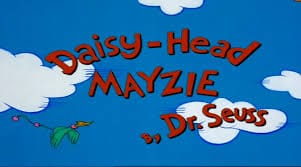 Daisy-Head Mayzie