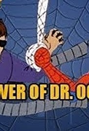 The Power of Dr. Octopus/Sub-Zero for Spidey