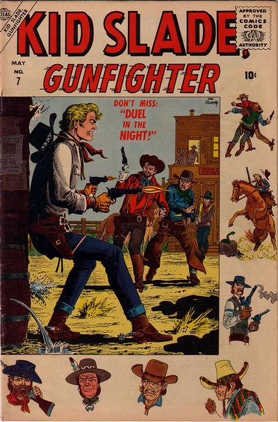 Kid Slade, Gunfighter