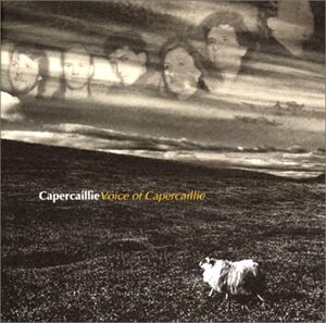 Voice of Capercaillie Voice of Capercaillie