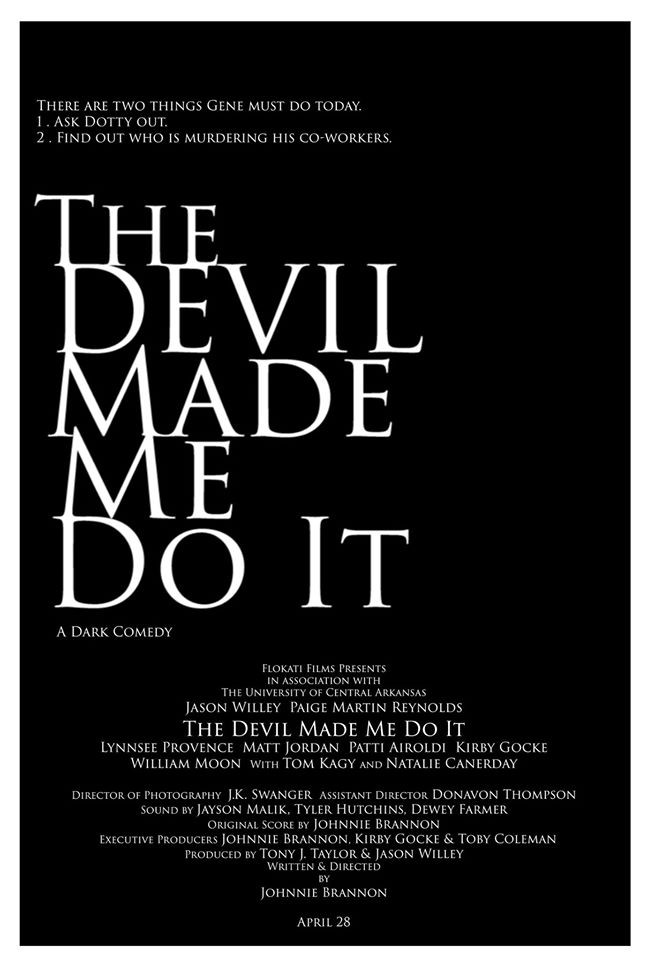 The Devil Made Me Do It