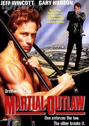 Martial Outlaw