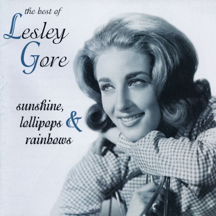 Sunshine Lollipops & Rainbows: The Best of Lesley Gore