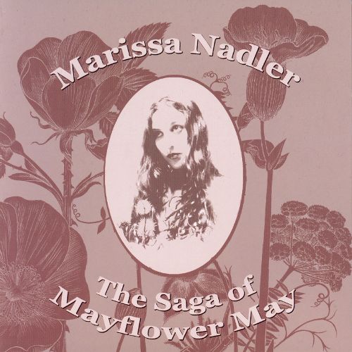 The Saga of Mayflower May