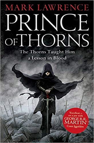 Prince of Thorns  (The Broken Empire)