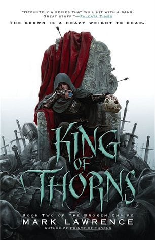 King of Thorns  (The Broken Empire)