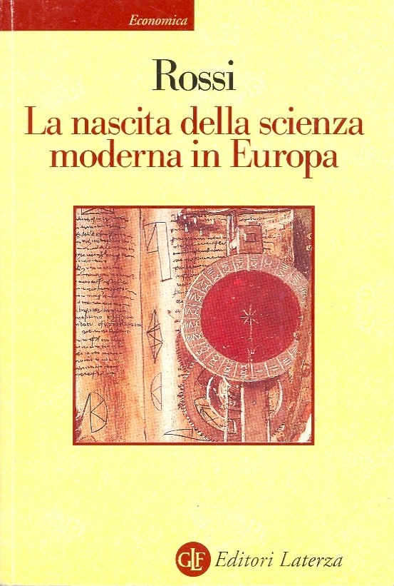 La Nascita Della Scienza Moderna In Europa