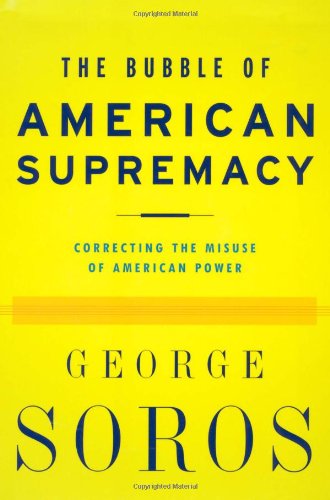The Bubble of American Supremacy