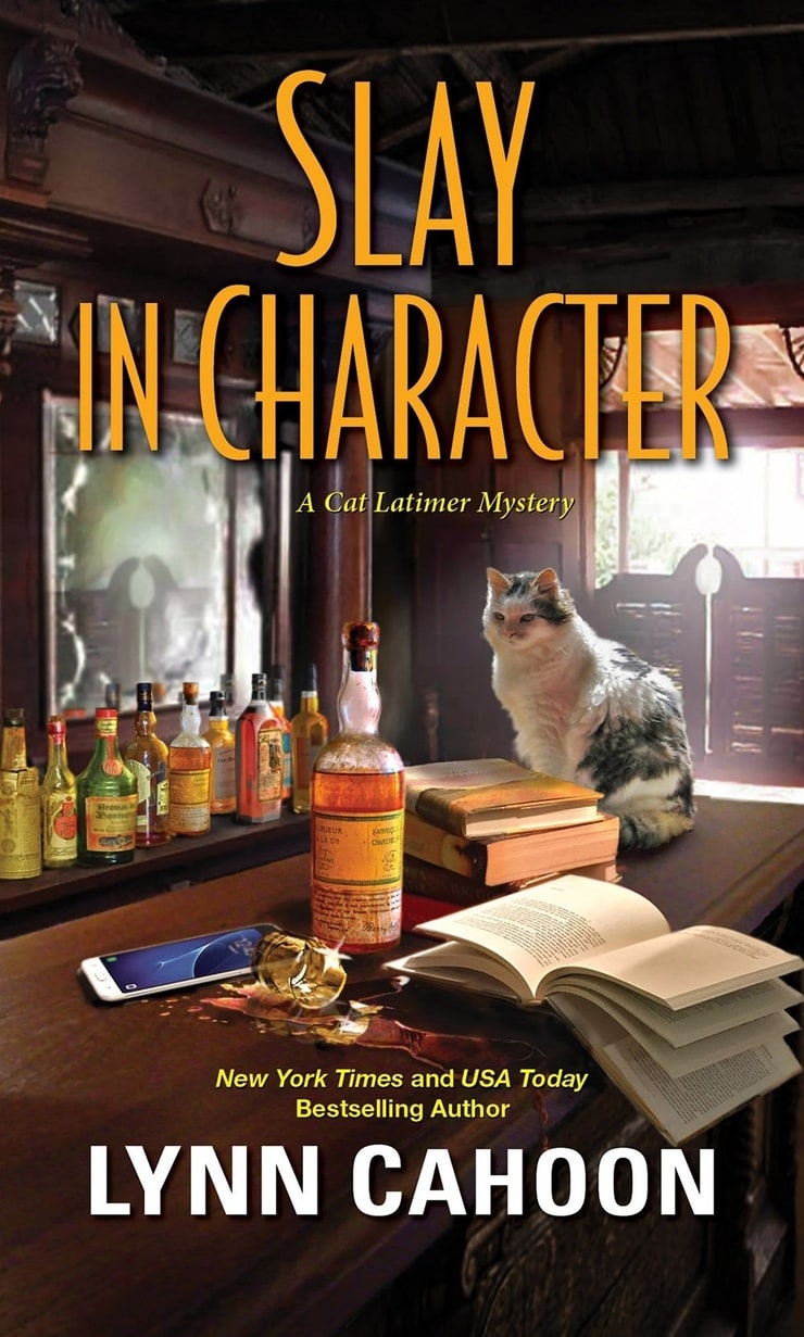 Slay in Character (A Cat Latimer Mystery)