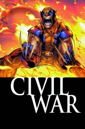 Civil War: Wolverine TPB (Graphic Novel Pb)
