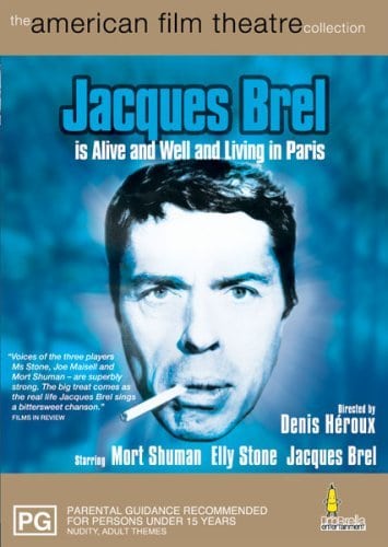 Jacques Brel Is Alive and Well and Living in Paris