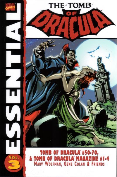 Essential Tomb of Dracula, Vol. 3 (Marvel Essentials)