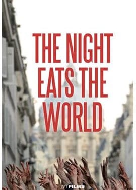 The Night Eats the World