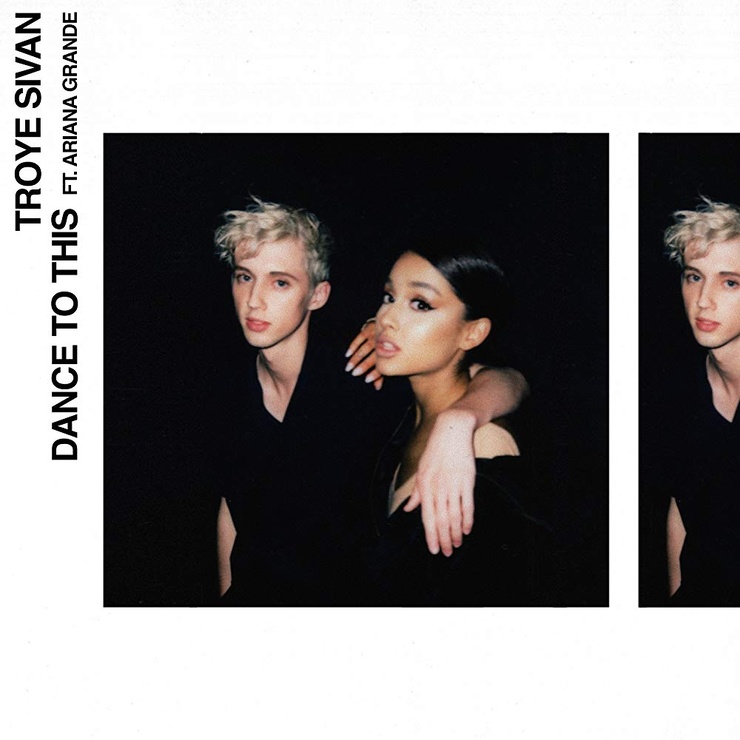 Troye Sivan & Ariana Grande: Dance to This