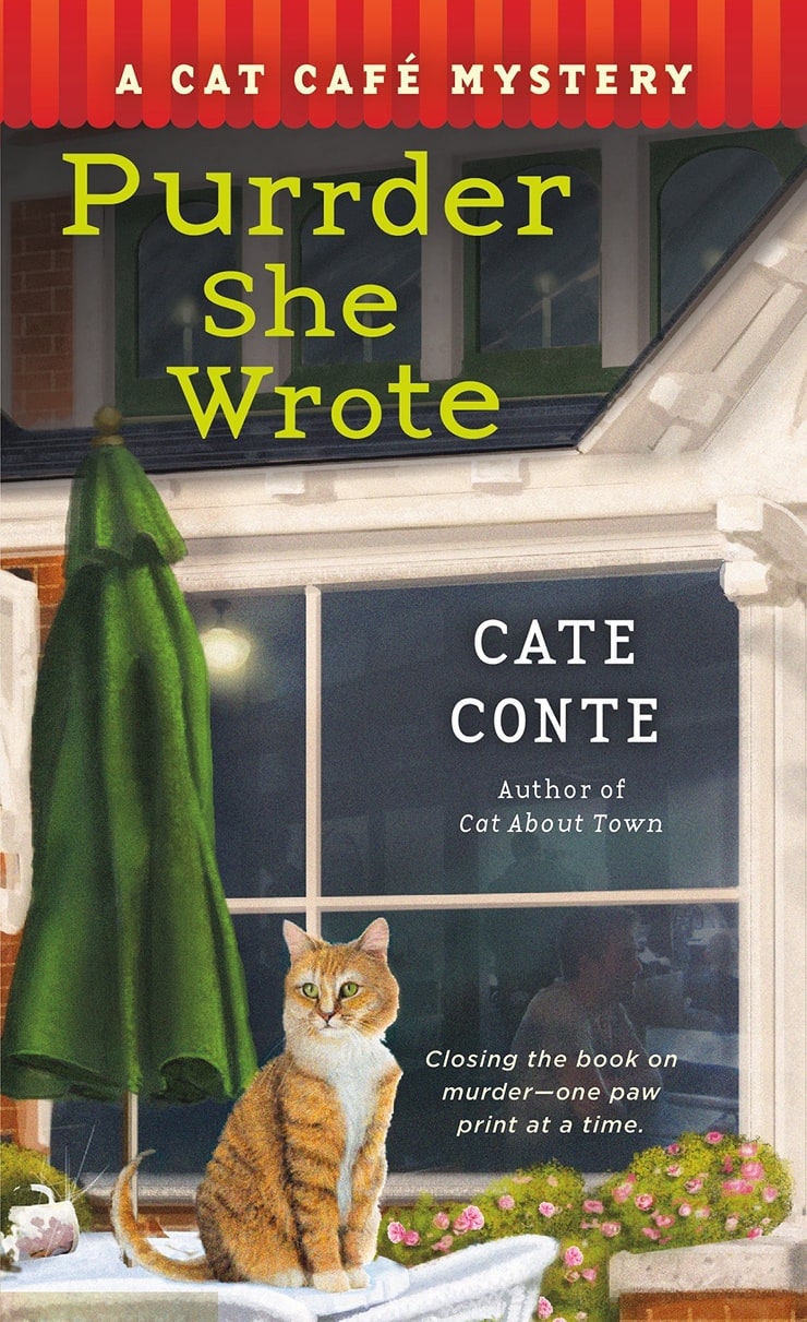 Purrder She Wrote: A Cat Cafe Mystery (Cat Cafe Mystery Series)