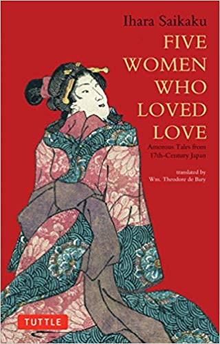 Five Women Who Loved Love: Amorous Tales from 17th Century Japan
