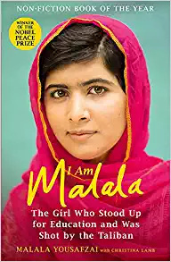 I Am Malala: The Girl Who Stood Up for Education and Was Shot by the Taliban