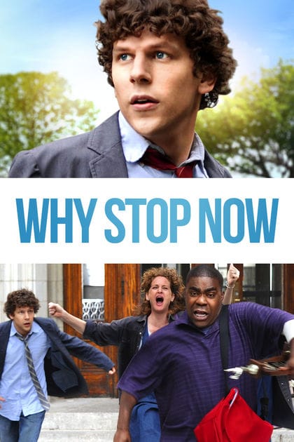 Why Stop Now?