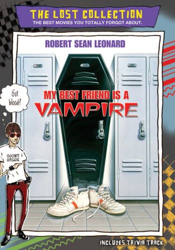 My Best Friend Is a Vampire (The Lost Collection)