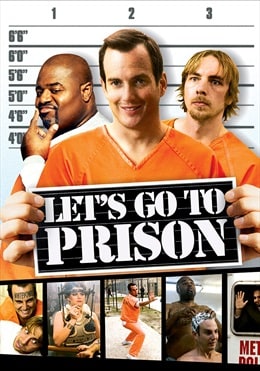 Let's Go to Prison