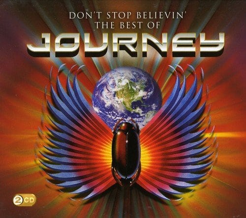 Don't Stop Believin': The Best Of Journey