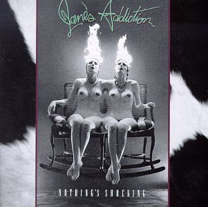 Nothing's Shocking [CASSETTE]