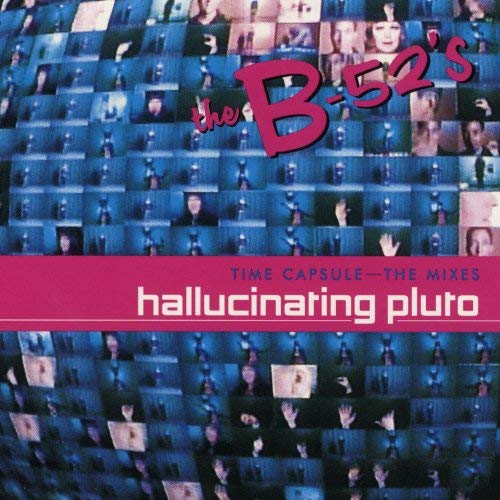 Time Capsule: The Mixes - Hallucinating Pluto (EP)