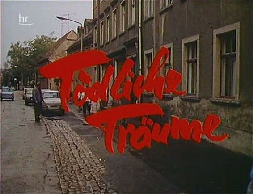 Tödliche Träume