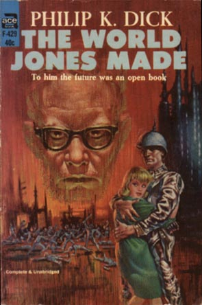 The World Jones Made (GOLLANCZ S.F.) The World Jones Made (GOLLANCZ S.F.)