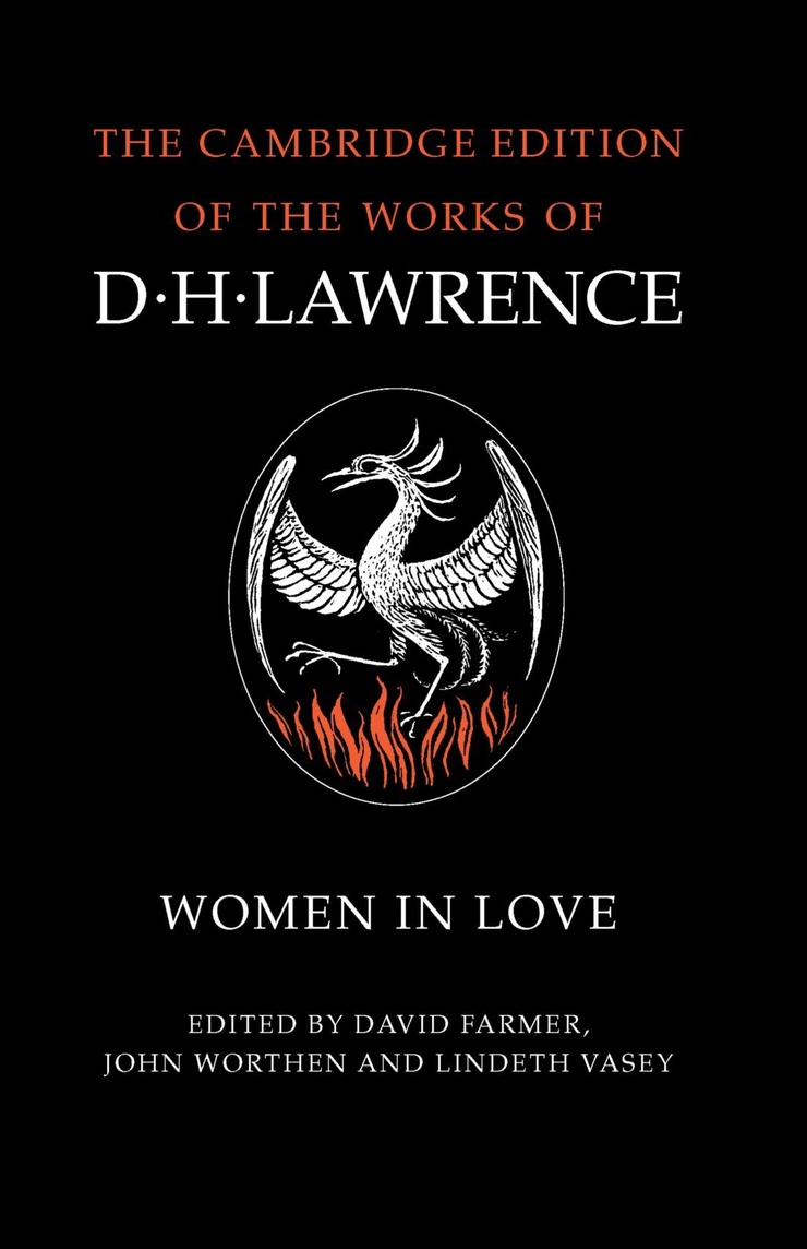 The Complete Novels of D. H. Lawrence 11 Volume Paperback Set: Women in Love (The Cambridge Edition of the Works of D. H. Lawrence)