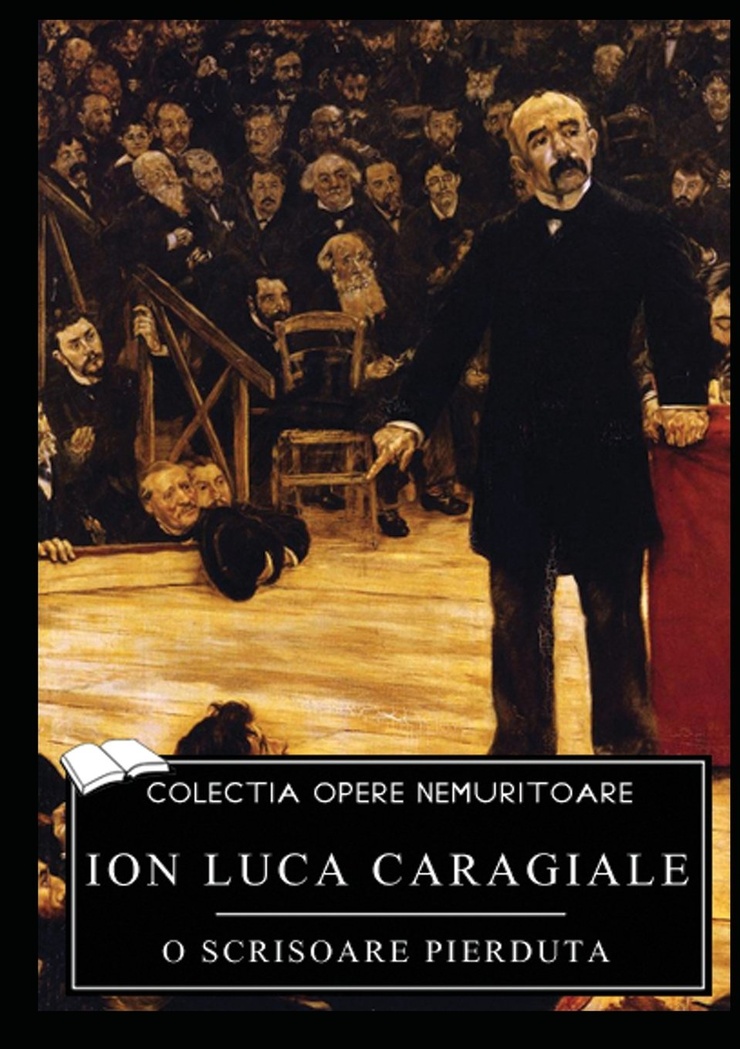O scrisoare pierduta O scrisoare pierduta