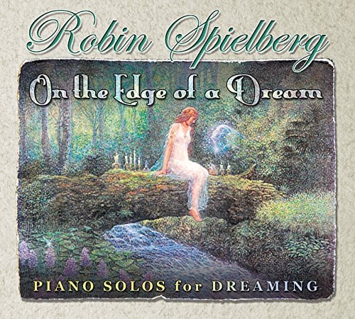 On the Edge of a Dream - Calming Music for Dreaming, Relaxation, Contemplation, Meditation, Medical 