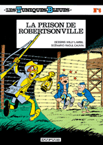 Les Tuniques Bleues, La prison de Robertsonville