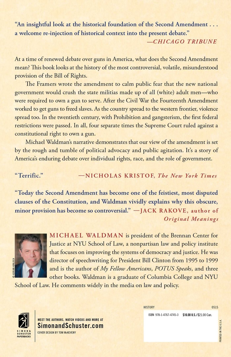 The Second Amendment: A Biography