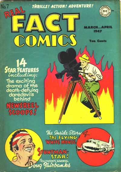 Real Fact Comics Real Fact Comics