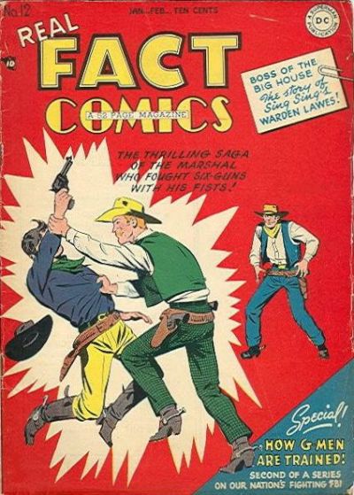 Real Fact Comics Real Fact Comics