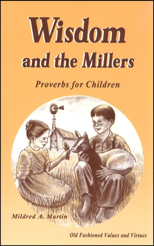 Wisdom and the Millers: Proverbs for Children