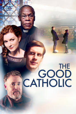 The Good Catholic