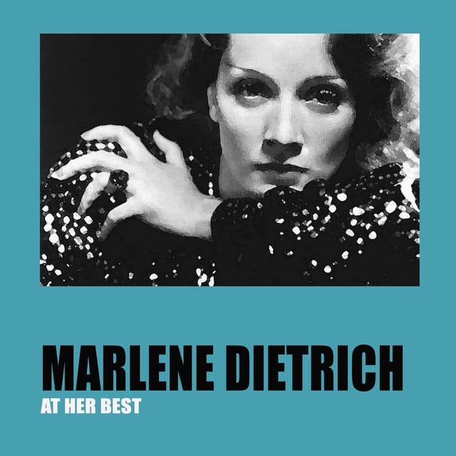 Lili Marlene: Best of Marlene Dietrich